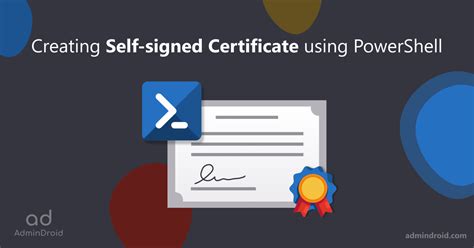 powershell self signing certificate